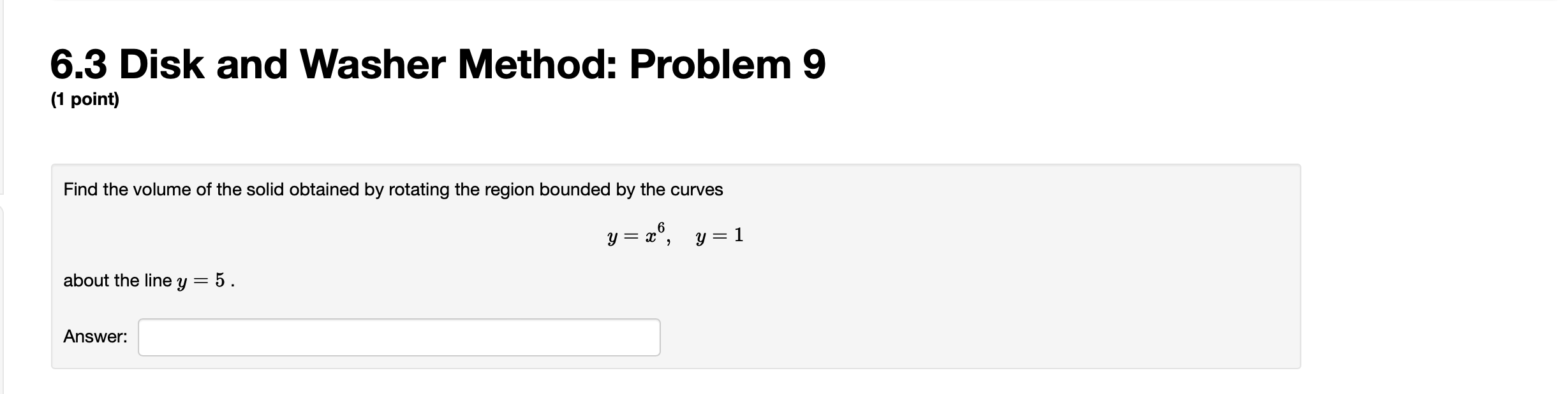 Solved 6.3 Disk and Washer Method Problem 7 (1 point) Find