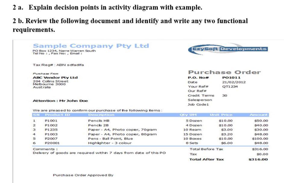 Solved 2 a. Explain decision points in activity diagram with | Chegg.com