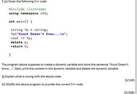 Solved 3. (a) Given the following C++ code: #include using | Chegg.com