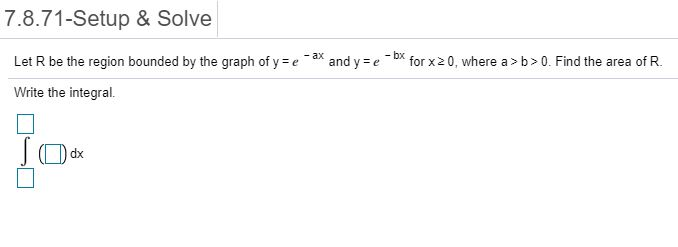 Solved 7.8.71-Setup & Solve Let R be the region bounded by | Chegg.com