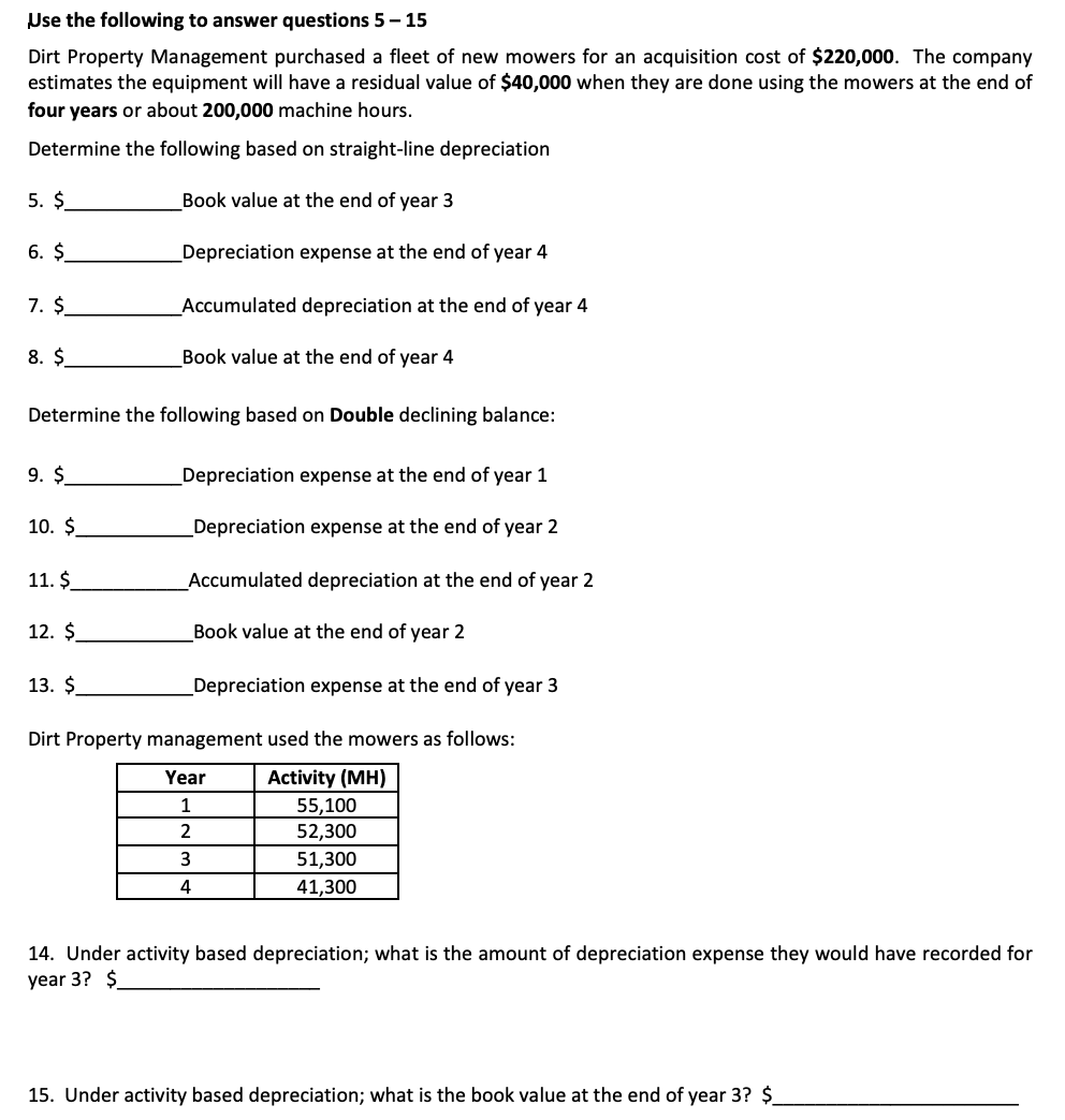 Solved Use the following to answer questions 5 - 15 Dirt | Chegg.com