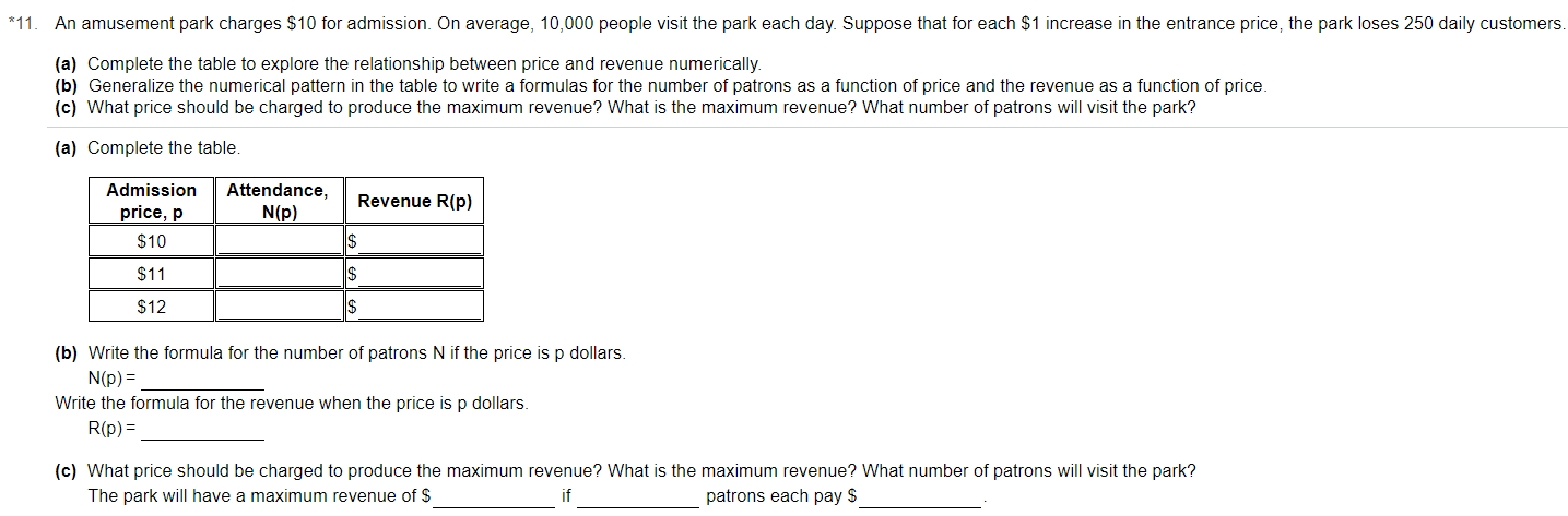 Solved 11. An amusement park charges 10 for admission. On