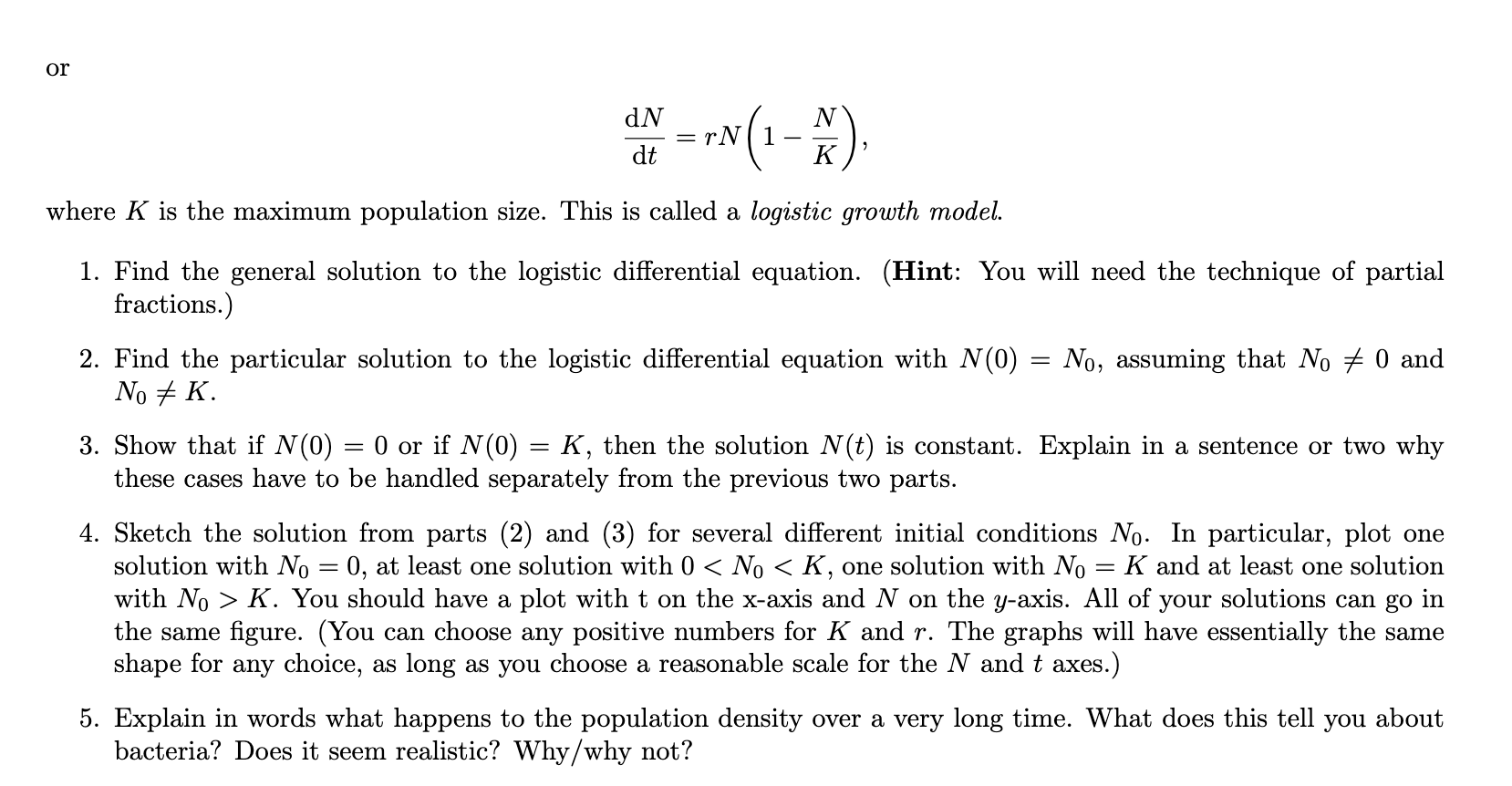 Solved Suppose That We Are Modeling The Population Of | Chegg.com