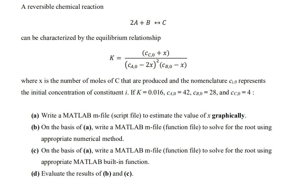 Solved A reversible chemical reaction 2A + B AC can be | Chegg.com