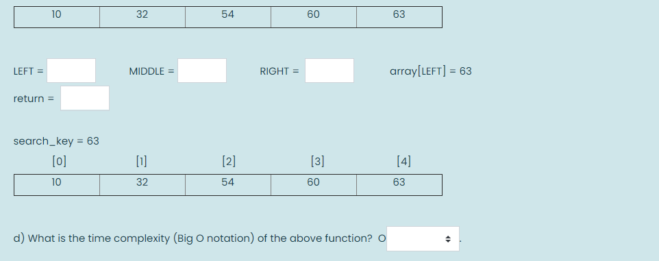 Solved a) Given a search function as below. int Search(int | Chegg.com