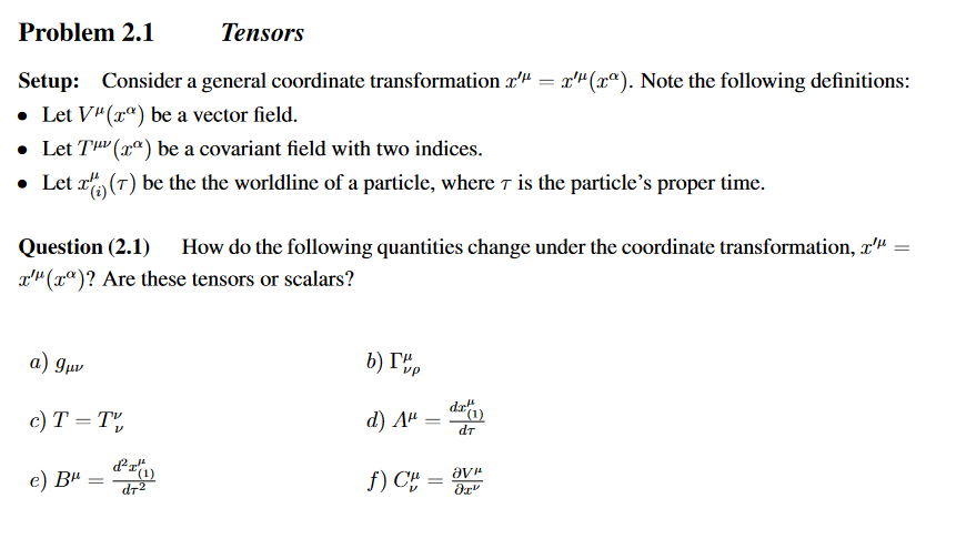 Solved Setup: Consider a general coordinate transformation | Chegg.com