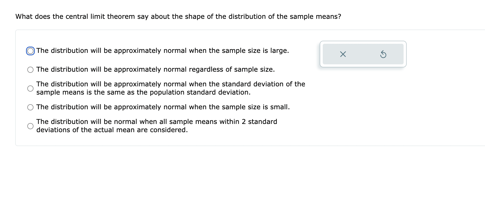 Solved What Does The Central Limit Theorem Say About The | Chegg.com