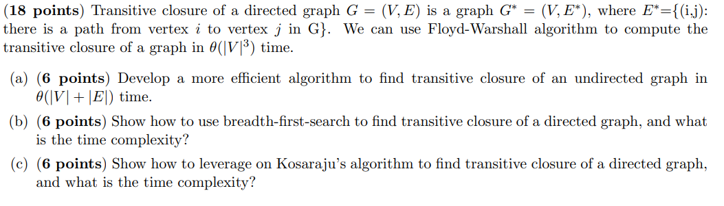 Solved (18 points) Transitive closure of a directed graph G | Chegg.com