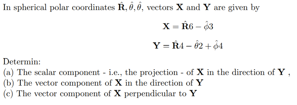 Solved In Spherical Polar Coordinates E E E Vectors X Chegg Com