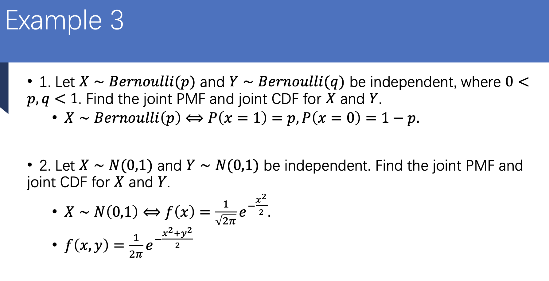 Solved Example 3 1 Let X Bernoulli P And Y Bernou Chegg Com