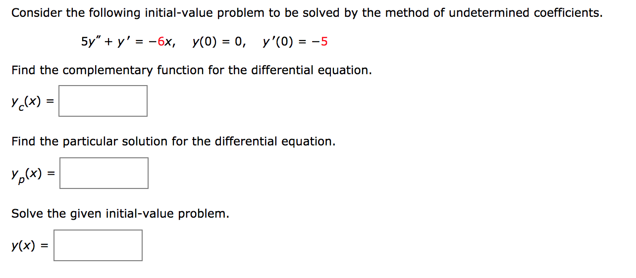 Solved Consider The Following Initial-value Problem To Be | Chegg.com