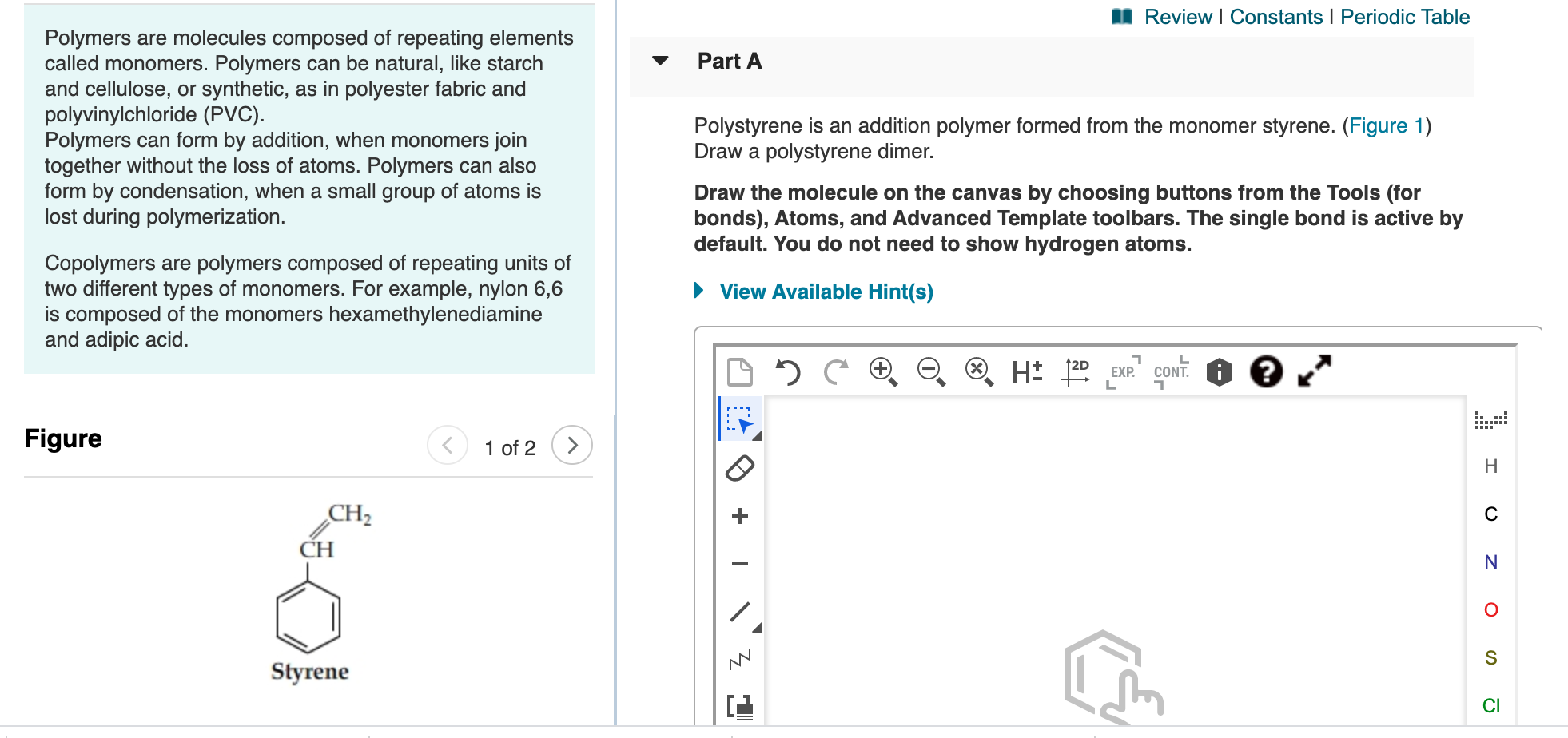 Solved A Review | Constants | Periodic Table Part A Polymers | Chegg.com