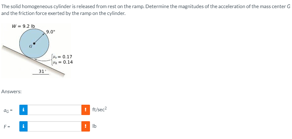 Solved The solid homogeneous cylinder is released from rest | Chegg.com