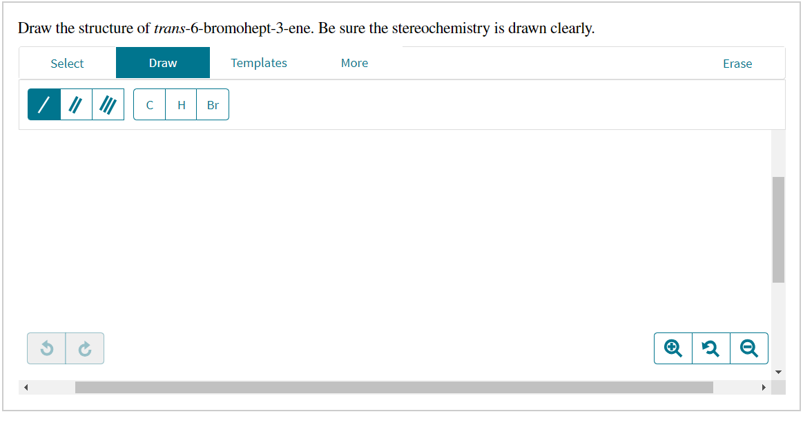 Solved Draw the structure of trans-6-bromohept-3-ene. Be | Chegg.com