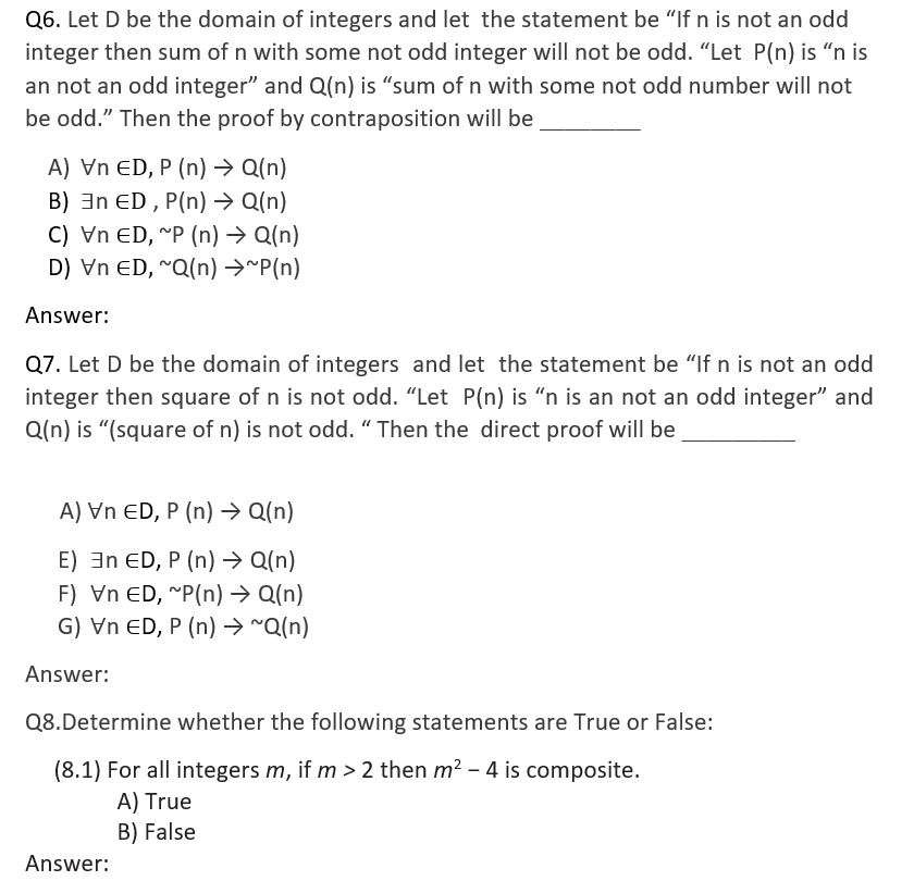 Solved Q6 Let D Be The Domain Of Integers And Let The St Chegg Com