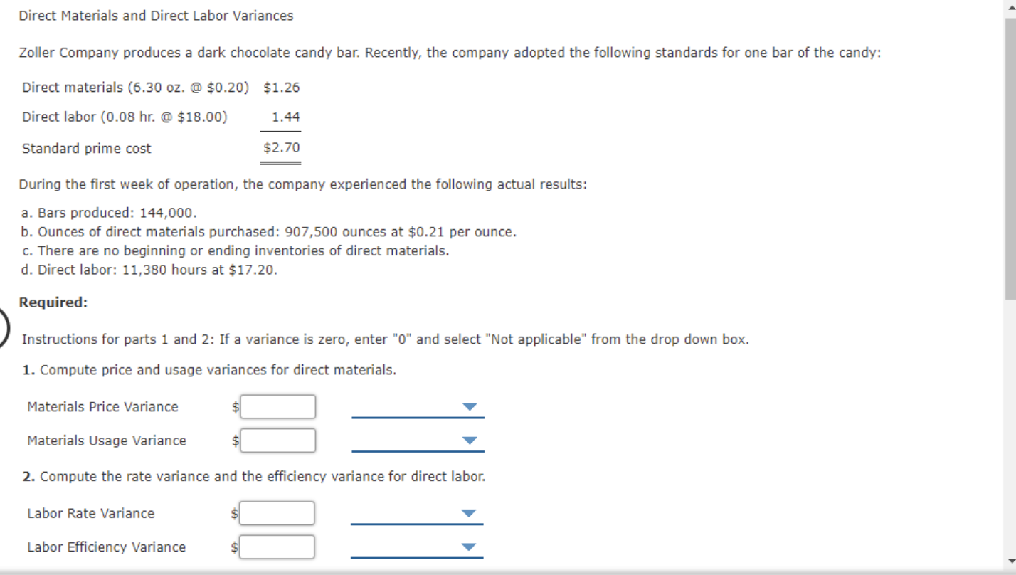 Solved Direct Materials and Direct Labor Variances Zoller | Chegg.com