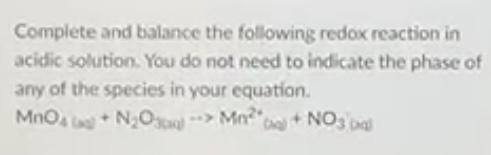 Solved Complete and balance the following redox reaction in | Chegg.com