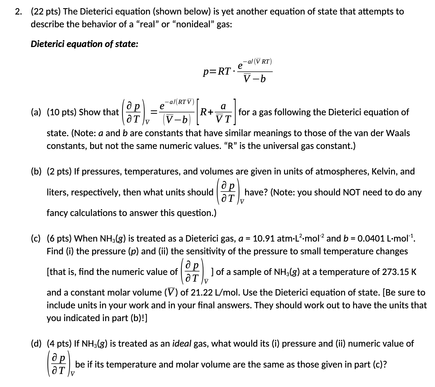 Solved (22 Pts) The Dieterici Equation (shown Below) Is Yet | Chegg.com