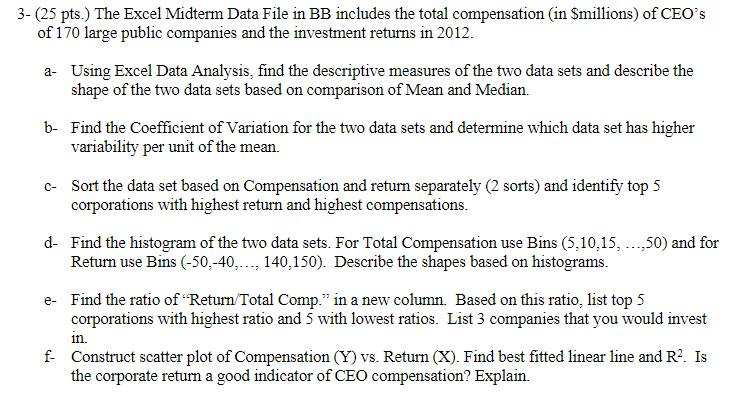 Solved 3- (25 pts.) The Excel Midterm Data File in BB | Chegg.com