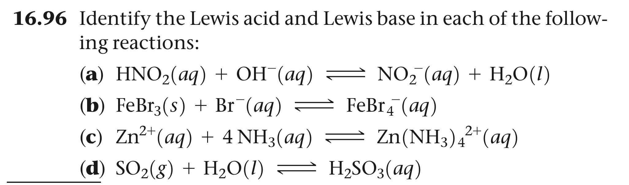 Solved 16.96 Identify the Lewis acid and Lewis base in each | Chegg.com