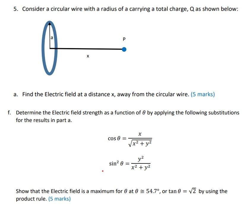 Solved 5. Consider a circular wire with a radius of a | Chegg.com