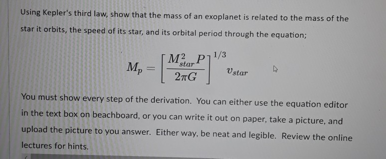 Solved Using Kepler's third law, show that the mass of an | Chegg.com