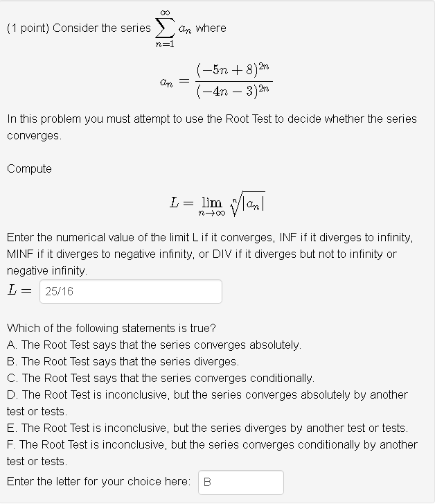 Solved 1 Point Consider The Series ∑n 1∞an Where