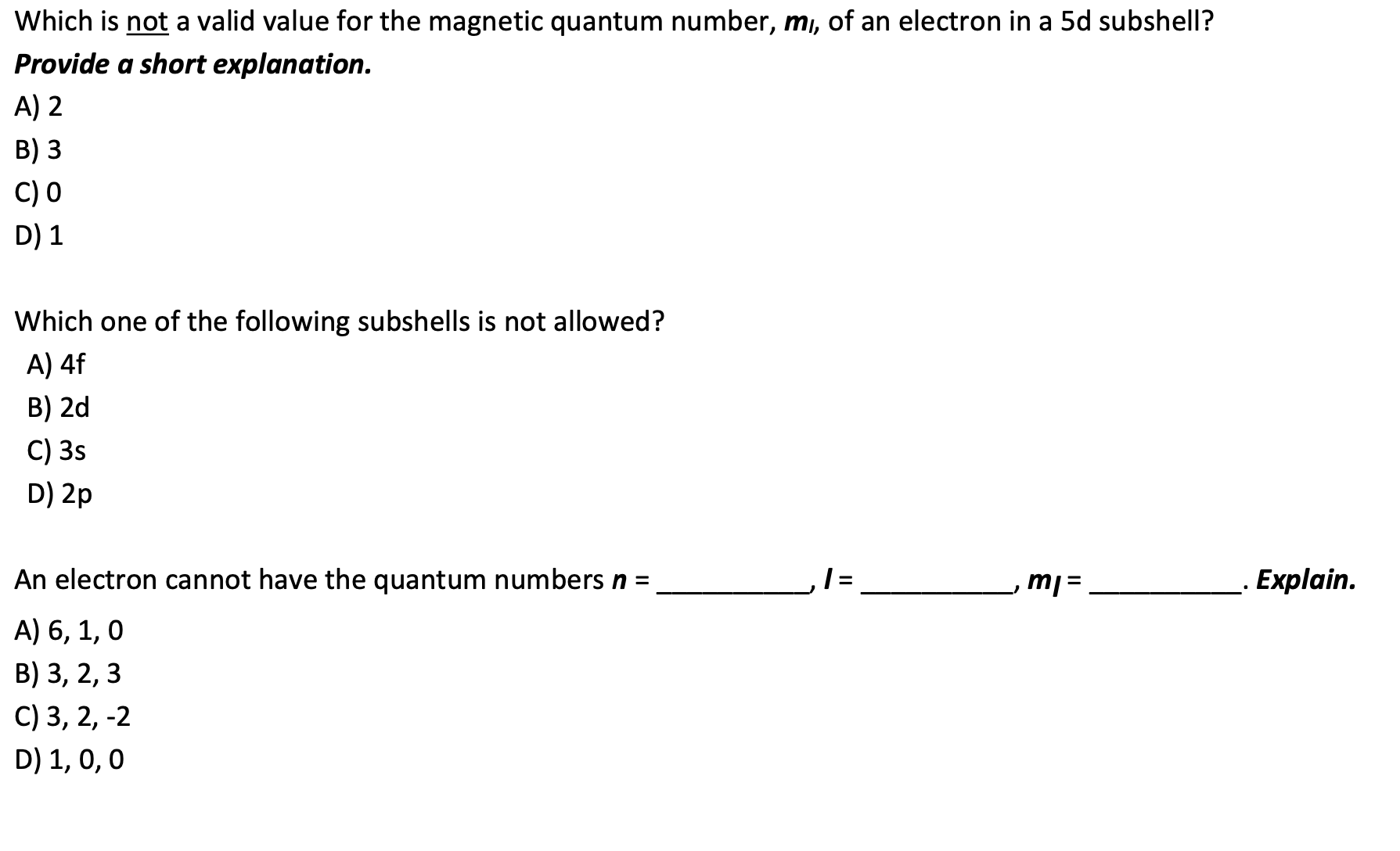 Solved Which is not a valid value for the quantum