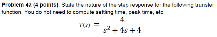 Solved Problem 4a (4 points): State the nature of the step | Chegg.com