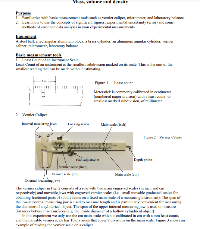 Solved Purpose 1. Familiarize With Basic Measurement Tools | Chegg.com