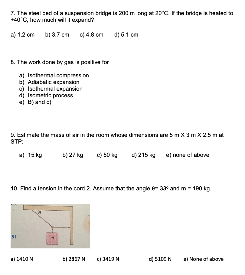 Solved 7 The Steel Bed Of A Suspension Bridge Is 0 M L Chegg Com