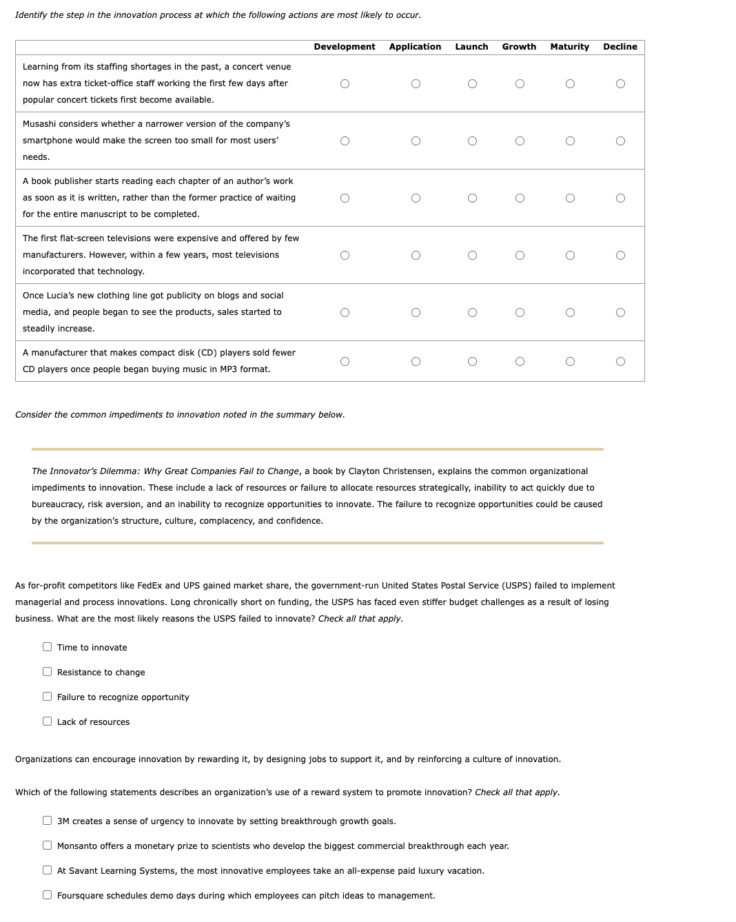 Solved Identify the step in the innovation process at which | Chegg.com