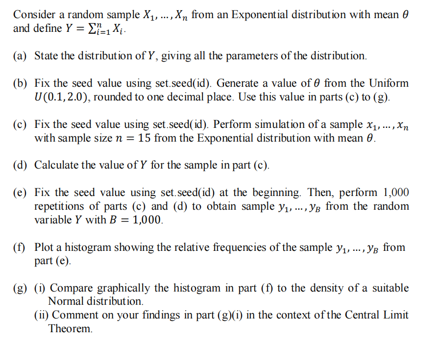 Solved Consider a random sample X1, ..., Xn from an | Chegg.com