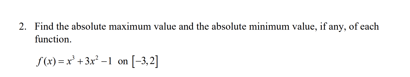 absolute maximum value of x 3 3x 2