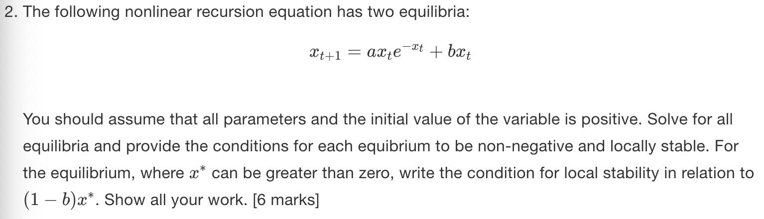 Solved 2. The following nonlinear recursion equation has two | Chegg.com