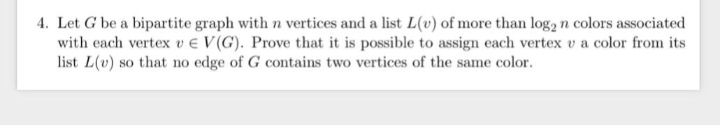 Solved 4. Let G be a bipartite graph with n vertices and a | Chegg.com