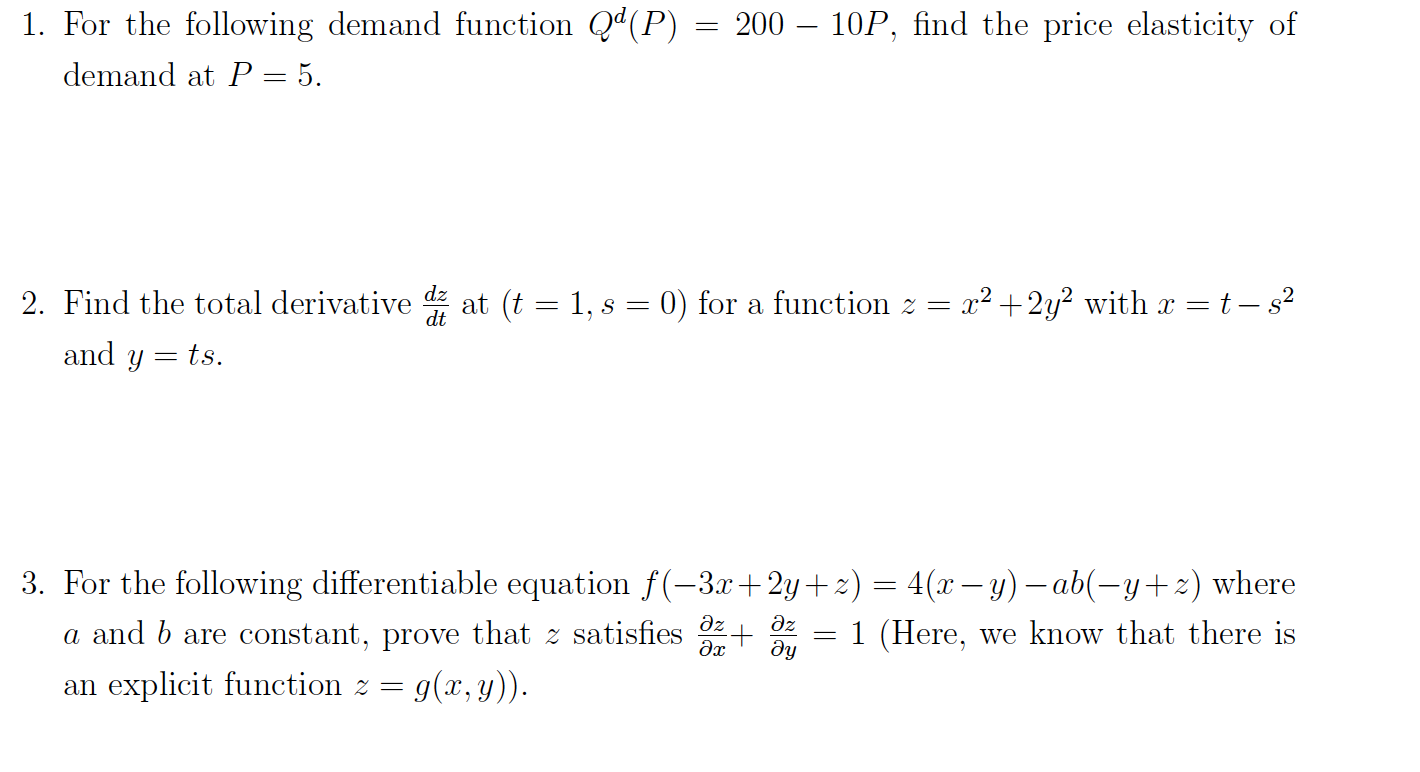 Solved = 200 – 10P, Find The Price Elasticity Of 1. For The | Chegg.com