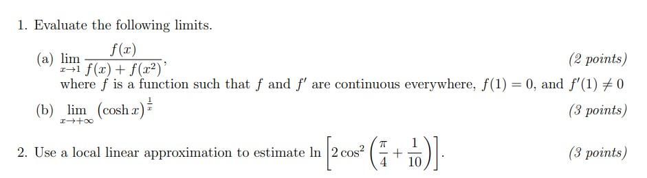 Solved 1. Evaluate the following limits. (a) | Chegg.com