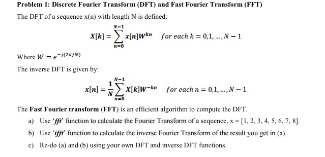 Discrete Fourier Transform (DFT) and Fast Fourier | Chegg.com