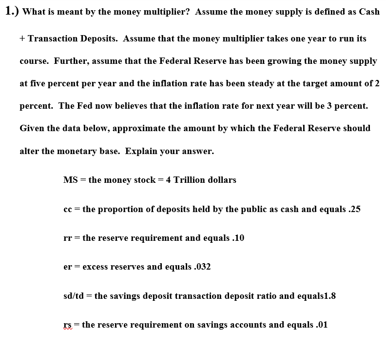 1-what-is-meant-by-the-money-multiplier-assume-the-chegg