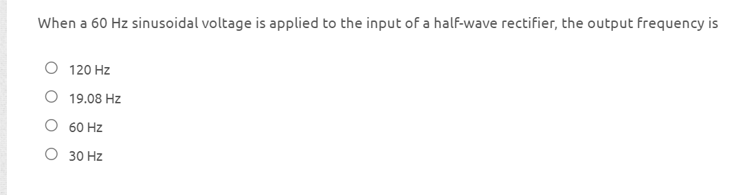 Solved When a 60 Hz sinusoidal voltage is applied to the | Chegg.com