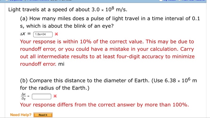 Solved Light Travels At A Speed Of About 30 X 108 Ms A 3170