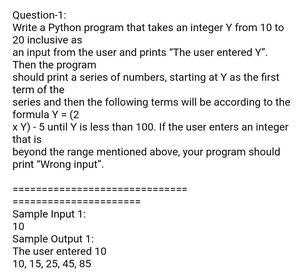 Solved Question-1: Write a Python program that takes an | Chegg.com