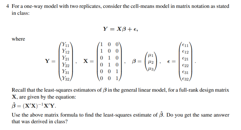 Solved 4 For a one-way model with two replicates, consider | Chegg.com
