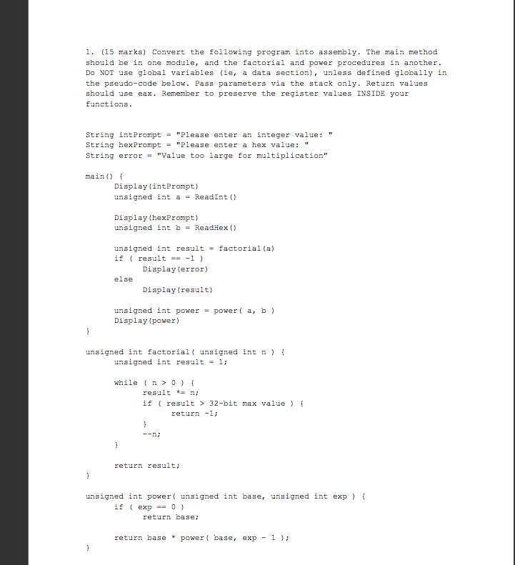 Solved 1. (15 marks) Convert the following program into | Chegg.com