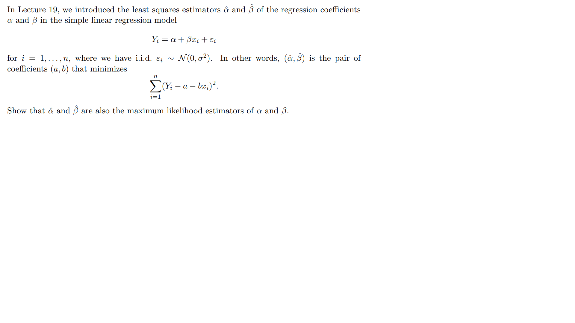 Solved In Lecture 19 We Introduced The Least Squares Chegg Com
