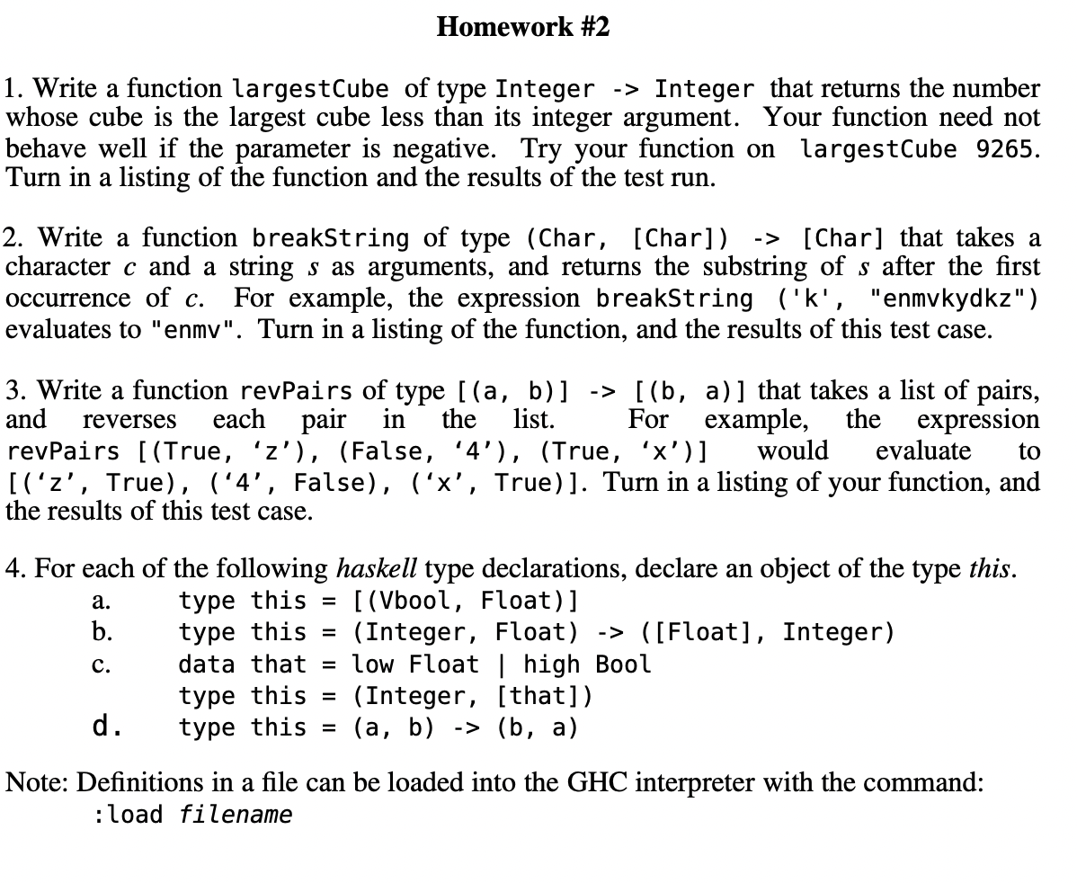 Solved 1. Write a function largestCube of type Integer −> | Chegg.com
