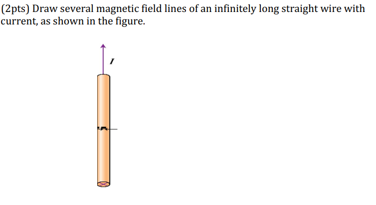 Solved by an EXPERT (2pts) ﻿Draw several magnetic field lines of an ...