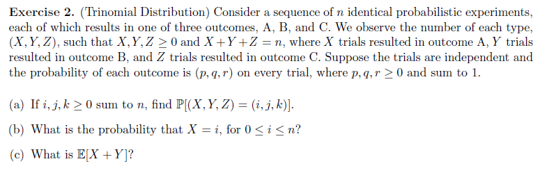 Solved Exercise 2. (Trinomial Distribution) Consider a | Chegg.com