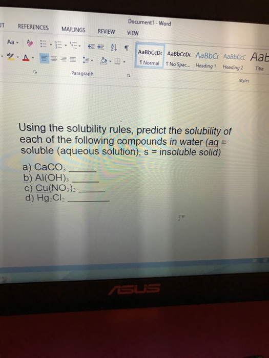 Solved Using the solubility rules, predict the solubility of